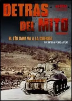 Detras del Mito:tio Sam Va a la Guerra