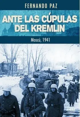 Ante las Cúpulas del Kremlin
