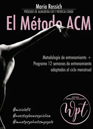 El Metodo Acm: Metodologia de Entrenamiento + Prog