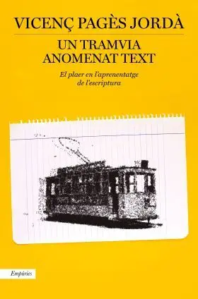 Un Tramvia Anomenat Text