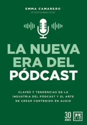 Nueva Era del Pódcast, la