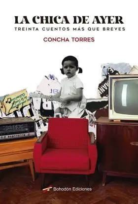 La Chica de Ayer (Treinta Cuentos Mas que Breves)