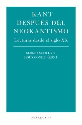 Kant Después del Neokantismo