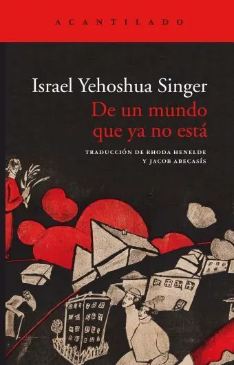 De un Mundo que Ya no esta