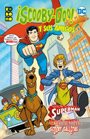 ¡Scooby-Doo! y Sus Amigos 03: Verdad, Justicia y S