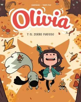 Olivia. El Zorro Furioso (Olivia 2)