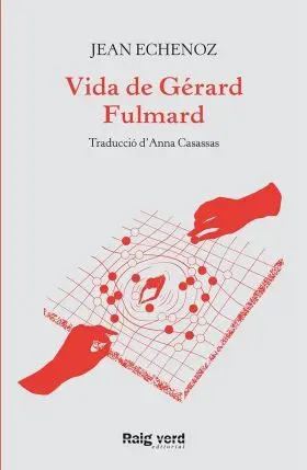 Vida de Gérard Fulmard