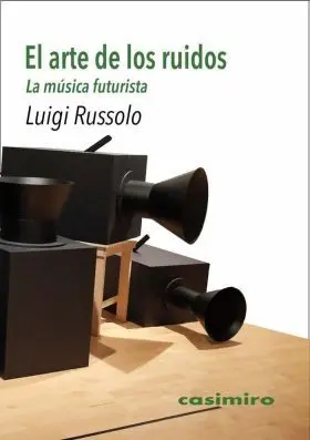 Al Arte de los Ruidos