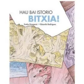 Hau Bai Istorio Bitxia!