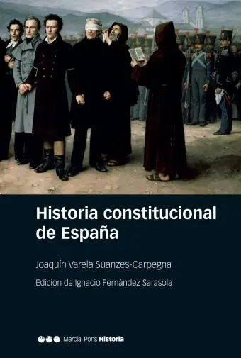 Historia Constitucional de España