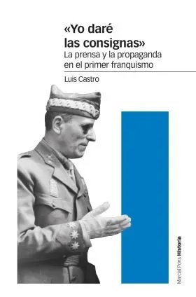 «Yo Daré las Consignas»