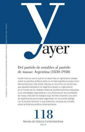 Del Partido de Notables Al Partido de Masas: Argentina (1850-1950)
