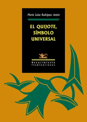 El Quijote, Simbolo Universal