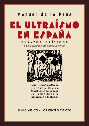 El Ultraismo en España. Ensayos Criticos.