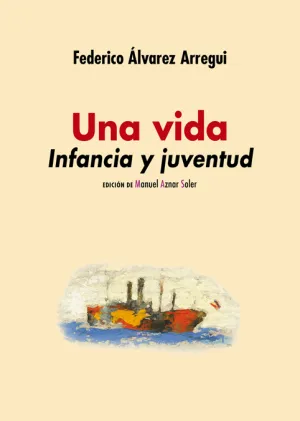 Una Vida. Infancia y Juventud
