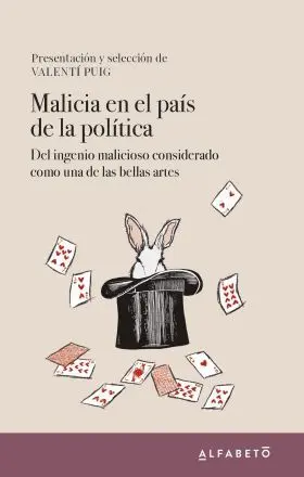 Malicia en el Pais de la Politica