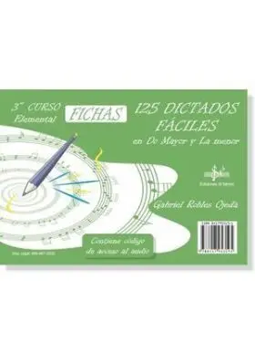 125 Dictados Faciles en Do Mayor y la Menor 3º Cur