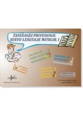 Enseñanza Profesional. Nuevo Lenguaje Musical I