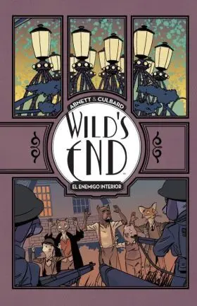 Wild''s End. El Enemigo Interior