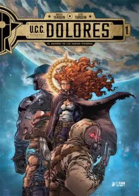 U. c. c. Dolores 01. El Sendero de los Nuevos Pioner