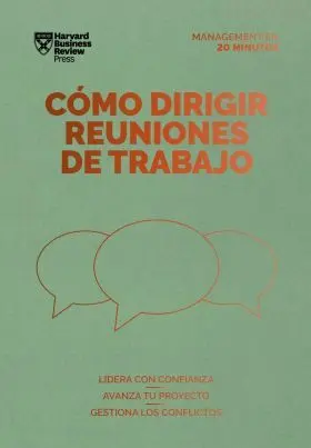 Cómo Dirigir Reuniones de Trabajo