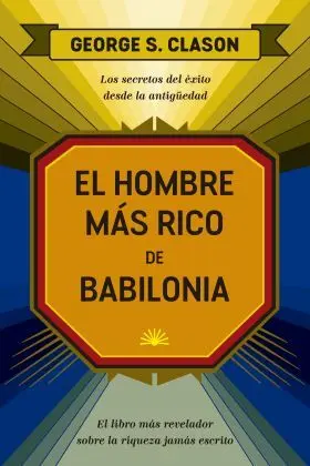 El Hombre Más Rico de Babilonia