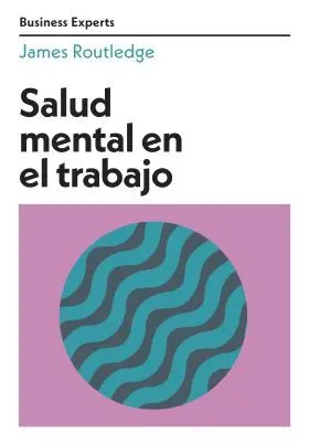 Salud Mental en el Trabajo