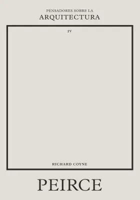 Peirce Sobre la Arquitectura