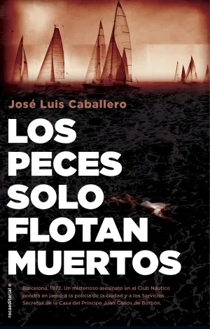 Peces Solo Flotan Muertos, los