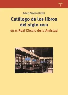 Catalogo de los Libros del Siglo Xviii en el Real