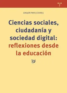 Ciencias Sociales, Ciudadanía y Sociedad Digital: Reflexiones Desde