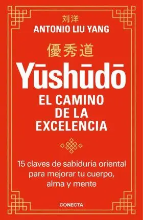 Yushudo:el Camino de la Excelencia