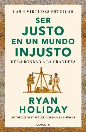 Ser Justo en un Mundo Injusto