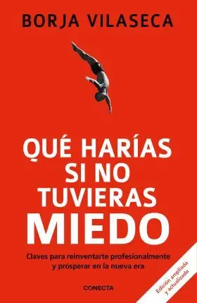 Que Harias si no Tuvieras Miedo