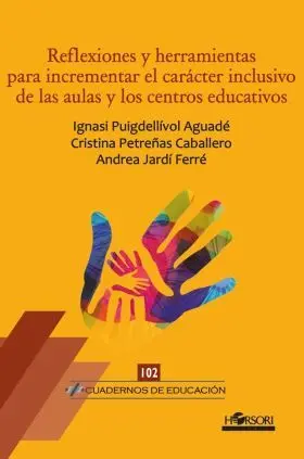 Reflexiones y Herramientas para Incrementar el Carácter Inclusivo