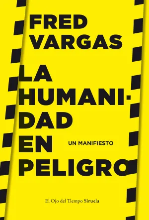 Humanidad en Peligro, la