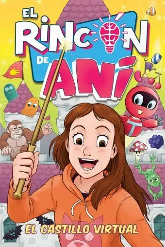 El Rincon de Ani: el Castillo Virtual