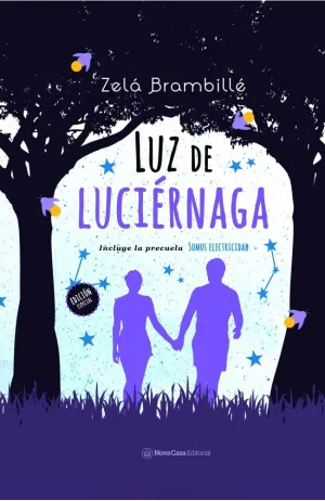 Luz de Luciérnaga + Somos Electricidad