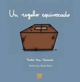 Un Regalo Equivocado