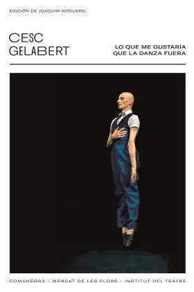 Lo que me Gustaría que la Danza Fuese