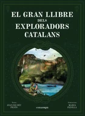 El Gran Llibre Dels Exploradors Catalans