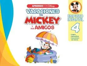 Vacaciones con Mickey y Sus Amigos. Empiezo Infantil 4