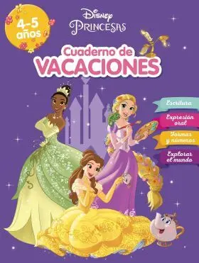 Cuaderno de Vacaciones Princesas. 4-5 Años (Aprendo con Disney)