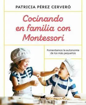 Cocinando en Familia con Montessori