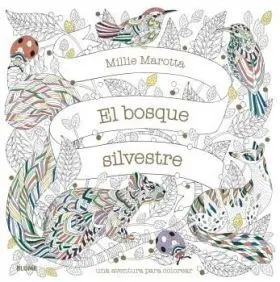 El Bosque Silvestre