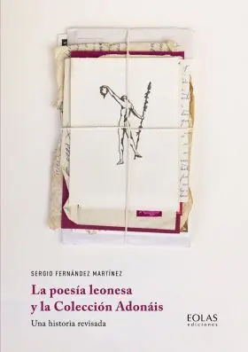 La Poesía Leonesa y la Colección Adonáis