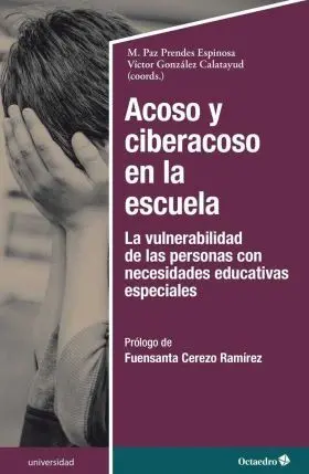 Acoso y Ciberacoso en la Escuela