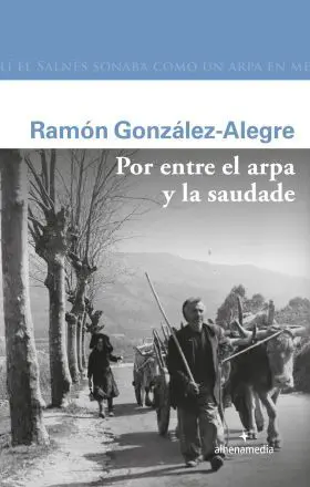 Por entre el Arpa y la Saudade