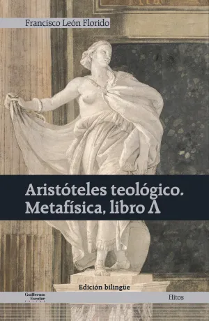 Aristóteles Teológico. Metafísica, Libro ?