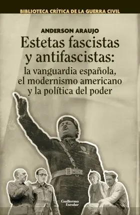 Estetas Fascistas y Antifascistas